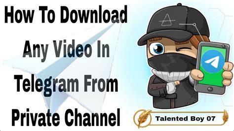 telegram download video from private channel
